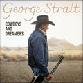 Cowboys and Dreamers LP by George Strait album artwork