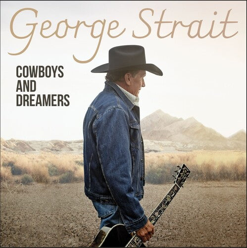 Cowboys and Dreamers LP by George Strait album artwork