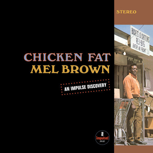 Chicken Fat LP by Mel Brown album artwork