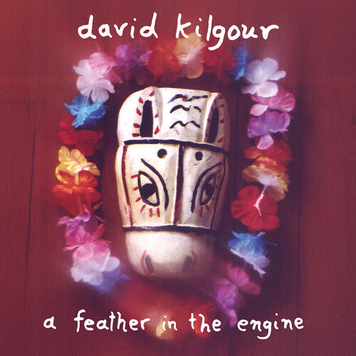 A Feather In The Engine LP by David Kilgour album artwork