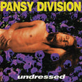 Undressed LP by Pansy Division album artwork