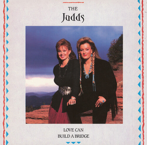 Love Can Build A Bridge LP by The Judds album artwork