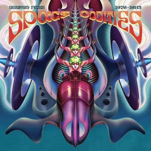 Space Oddities '76-'85 LP by Bernard Fevre album artwork