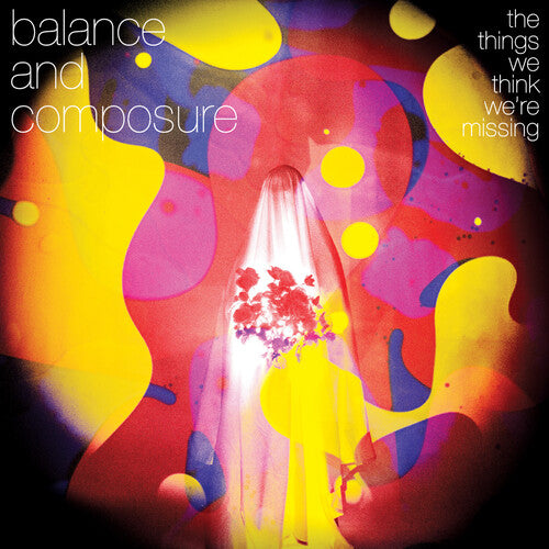 The Things We Think We're Missing LP by Balance and Composure album artwork