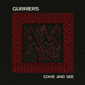 Come And See LP by Gurriers album artwork