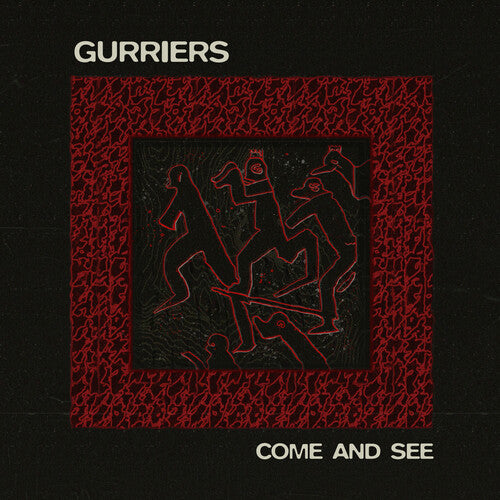 Come And See LP by Gurriers album artwork