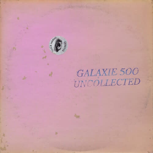 Uncollected Noise New York '88-'90 2LP by Galaxie 500 album artwork