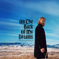 On the Back of My Dreams 2LP by Jackson Dean album artwork