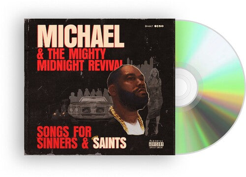 Michael & The Mighty Midnight Revival: Songs For Sinners & Saints CD by Killer Mike album artwork