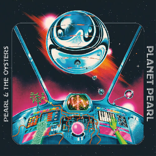 Planet Pearl LP by Pearl & The Oysters album artwork
