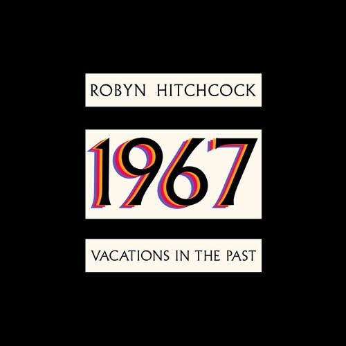 1967: Vacations in the Past LP by Robyn Hitchcock album artwork