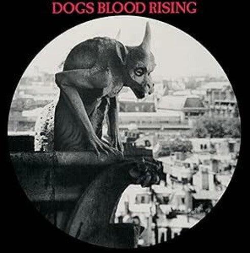 Dogs Blood Rising LP by Current 93 album artwork