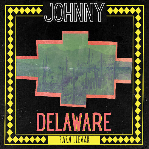 Para Llevar LP by Johnny Delaware album artwork