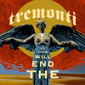 The End Will Show Us How 2LP by Tremonti album artwork