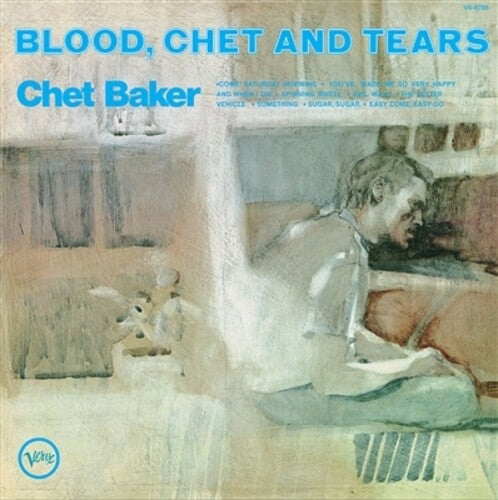 Blood Chet And Tears LP by Chet Baker album artwork