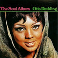 The Soul Album LP by Otis Redding album artwork