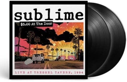 $5 at the Door 2LP by Sublime album artwork