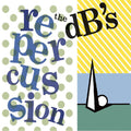 Repercussion LP by The DB's album artwork