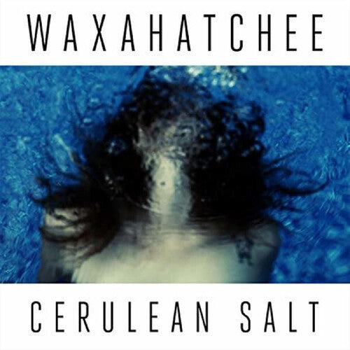 Cerulean Salt LP by Waxahatchee album artwork