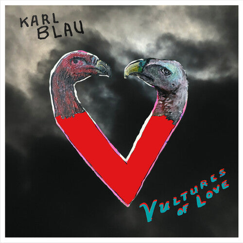 Vultures Of Love LP by Karl Blau album artwork