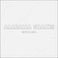 Boys & Girls LP by Alabama Shakes album artwork
