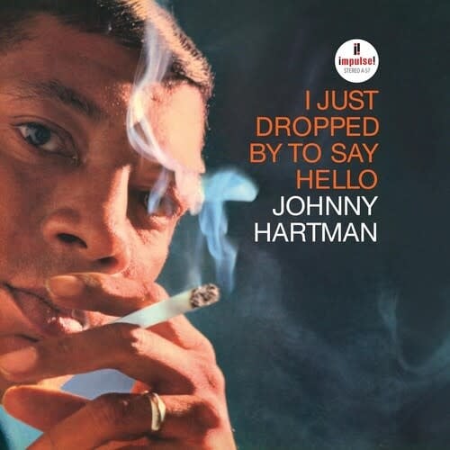 I Just Dropped By To Say Hello LP by Johnny Hartman album artwork