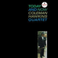 Today and Now LP by Coleman Hawkins album artwork