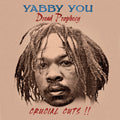 Dread Prophecy Crucial Cuts!! LP by Yabby You album artwork