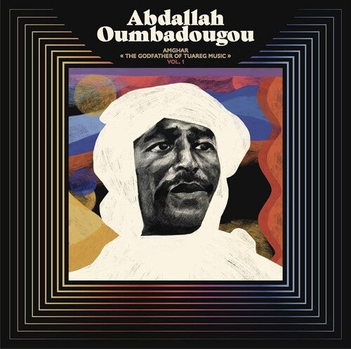 AMGHAR: The Godfather of Tuareg Music - VOL. 1 LP by Abdallah Oumbadougou album artwork