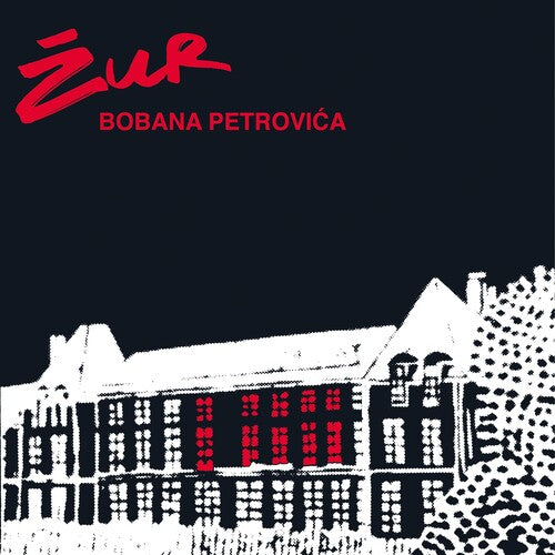 Zur LP by Boban Petrovic album artwork