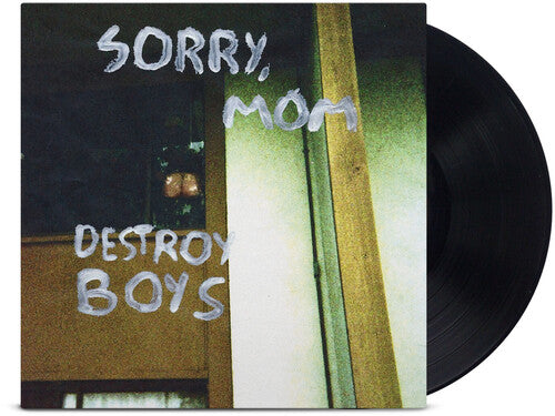 Sorry, Mom LP by Destroy Boys album artwork