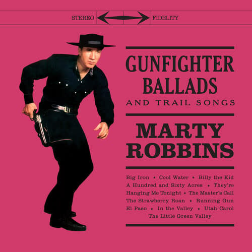 Gunfighter Ballads & Trail Songs LP by Marty Robbins album artwork