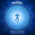Avatar: The Last Airbender Book 1: Water Soundtrack by Various Artists album artwork