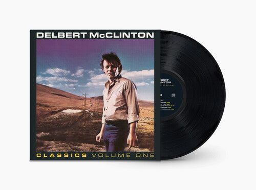 Classics Volume One LP by Delbert McClinton album artwork
