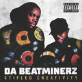 Stifled Creativity 2LP by Da Beatminerz album artwork