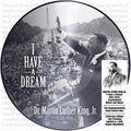 I Have a Dream 1963-2025 LP by Martin Luther King Jr. album artwork