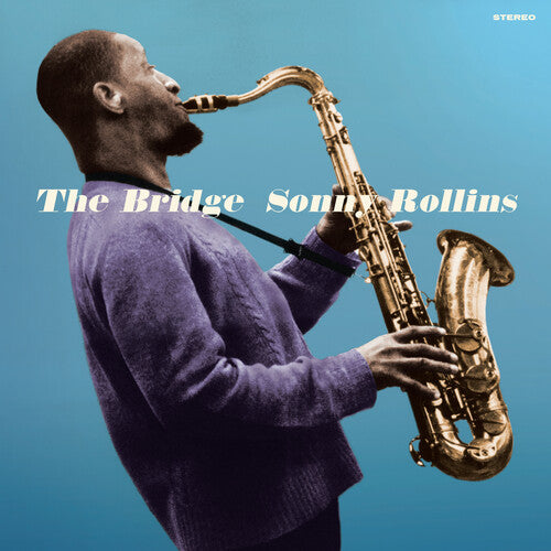 The Bridge LP by Sonny Rollins album artwork