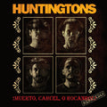 Muerto, Carcel, O Rocanrol Renacido LP by Huntingtons album artwork
