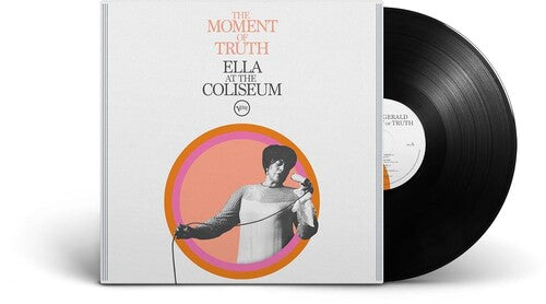 The Moment of Truth: Ella at the Coliseum LP by Ella Fitzgerald album artwork