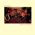 Time for a Witness LP by The Feelies album artwork