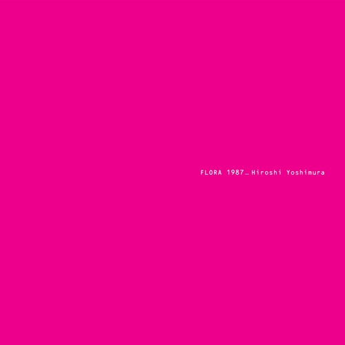 Flora 2LP by Hiroshi Yoshimura album artwork