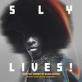 Sly Lives (AKA the Burden of Black Genius) 2LP by Sly and the Family Stone album artwork
