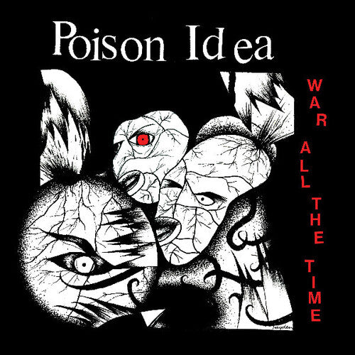 War All The Time LP by Poison Idea album artwork