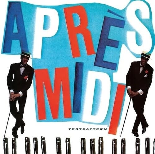 Apres-Midi LP by Testpattern album artwork