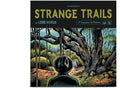 Strange Trails LP by Lord Huron album artwork