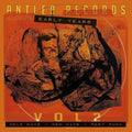 Antler Records: Early Years Vol.2 LP by Various album artwork