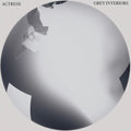 Grey Interiors LP by Actress album artwork