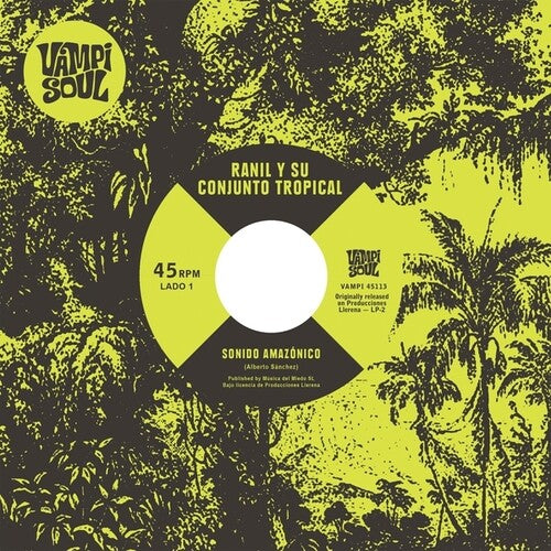 Sonido Amazonico 7" by Ranil Y Su Conjunto Tropical album artwork