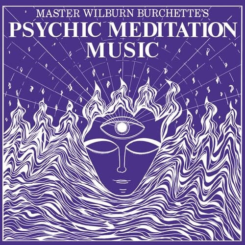 Psychic Meditation Music LP by Master Wilburn Burchette album artwork