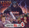 I Heard They Kill Live 2 2LP by Ice Nine Kills album artwork